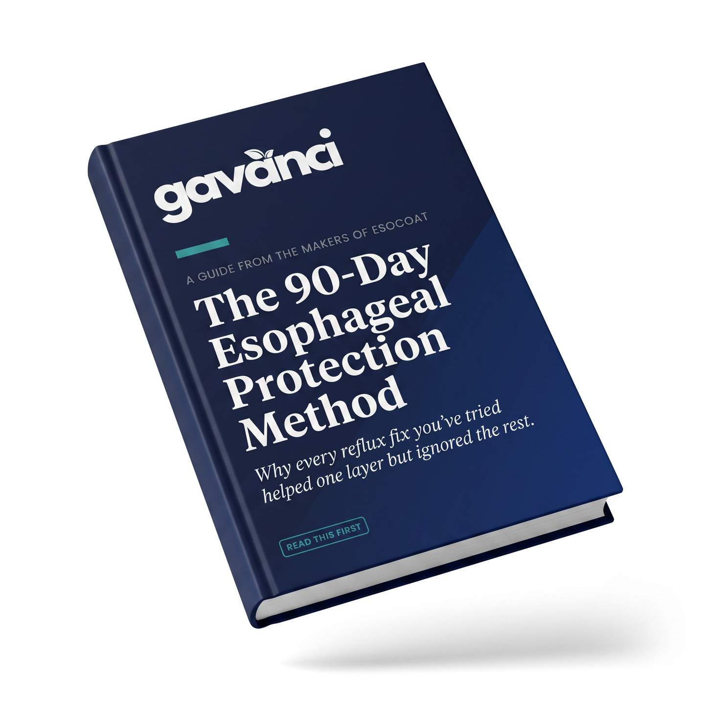 The 90-Day Esophageal Protection Method